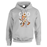 "Will of GOD" Sweatshirt or Hoodie